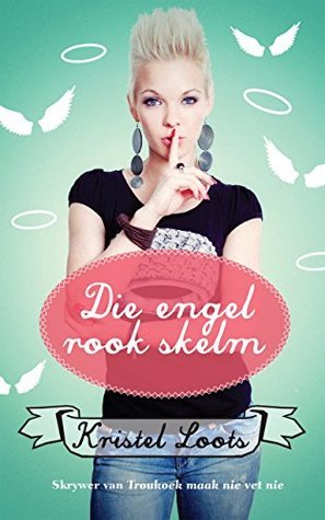 Die engel rook skelm