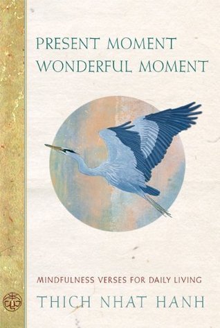 Present Moment Wonderful Moment book cover