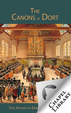 The Canons of Dort