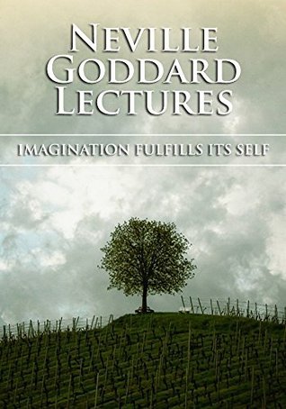 Imagination Fulfills Its Self