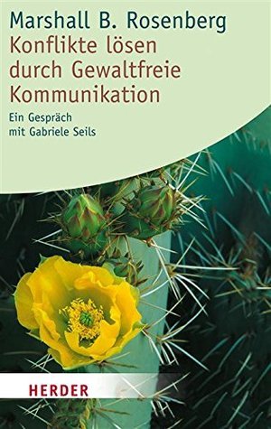 Konflikte lösen durch Gewaltfreie Kommunikation book cover