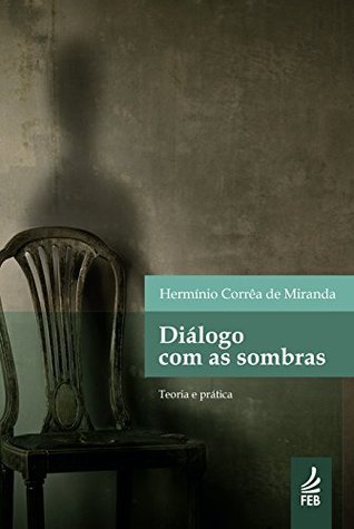 Diálogo com as sombras: teoria e prática