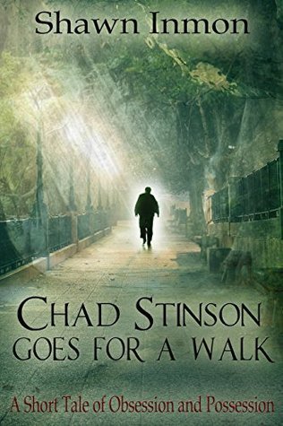 Chad Stinson Goes for a Walk book cover
