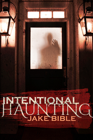 Intentional Haunting book cover
