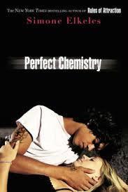 Perfect Chemistry (Perfect Chemistry, #1)