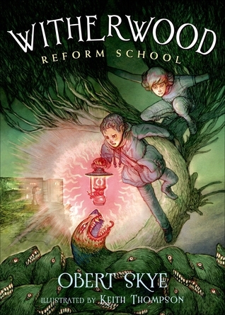 Witherwood Reform School book cover 1
