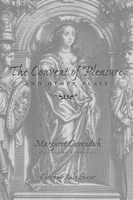 The Convent of Pleasure and Other Plays book cover