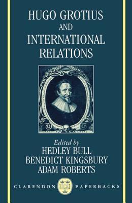 Hugo Grotius and International Relations book cover
