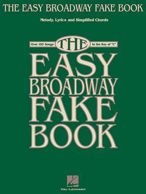 The Easy Broadway Fake Book book cover