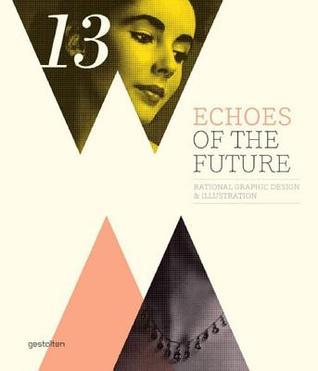 美品】未来を感じさせるデザイン本「ECHOES OF THE FUTURE」