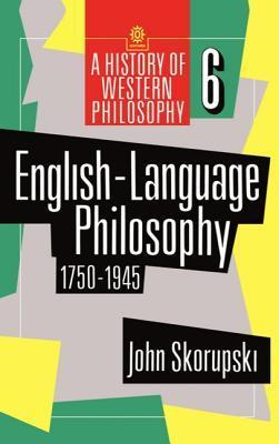 English-Language Philosophy, 1750 To 1945 book cover