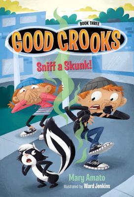 Sniff a Skunk! book cover