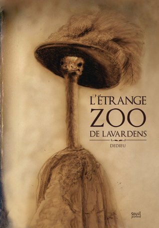 L'Etrange Zoo de Lavardens
