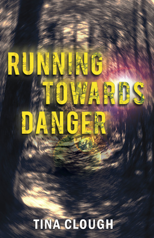 Running Towards Danger