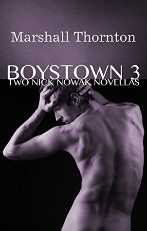 Two Nick Nowak Novellas