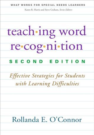 Teaching Word Recognition: Effective Strategies for Students with Learning Difficulties