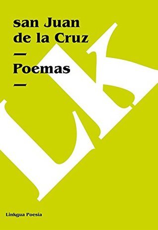 Noche oscura; Cántico espiritual; Llama de amor viva y otros poemas (Religión nº 33) book cover