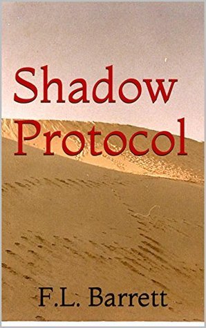 Shadow Protocol by F.L. Barrett | Goodreads