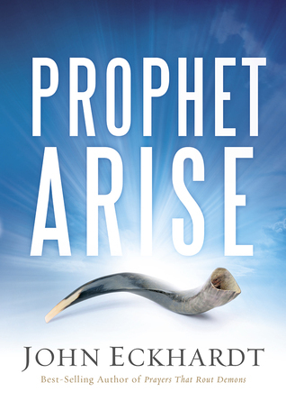 Prophet, Arise: Your Call to Boldly Speak the Word of the Lord