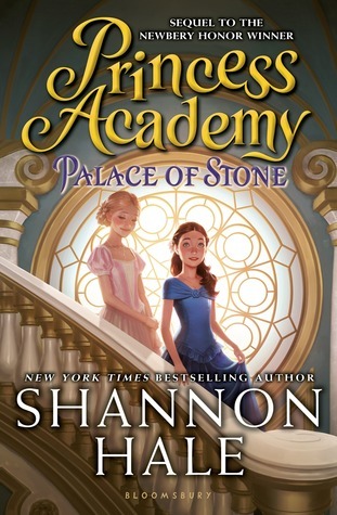 Palace of Stone (Princess Academy, #2)