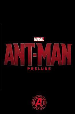 Marvel Ant-Man Prelude