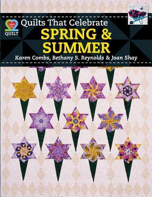 Quilts that Celebrate Sping & Summer by Karen Combs | Goodreads