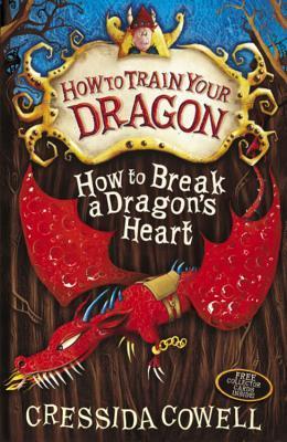 How to Break a Dragon's Heart (How to Train Your Dragon, #8)