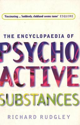 the encyclopedia of psychoactive substances