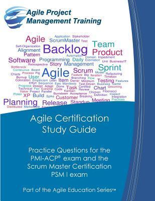 Agile Certification Study Guide: Practice Questions for the PMI-ACP ...