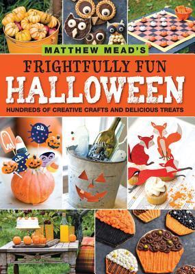 Matthew Mead's Frightfully Fun Halloween by Matthew Mead | Goodreads