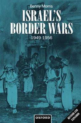 Israel's Border Wars, 1949-1956 book cover