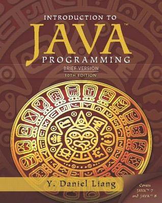 Introduction to Java Programming, Brief Version [with Access Code] by Y ...