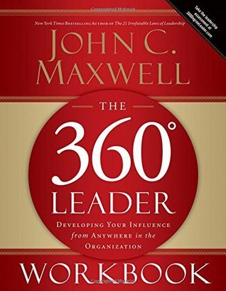 The 360 Degree Leader Workbook book cover