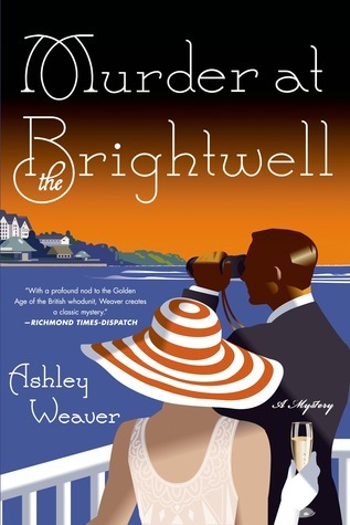 Murder at the Brightwell (Amory Ames Mystery #1)