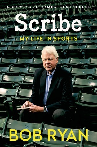 Scribe: My Life in Sports