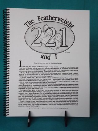 The Featherweight 221 and I book cover