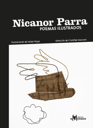 Nicanor Parra, poemas ilustrados book cover