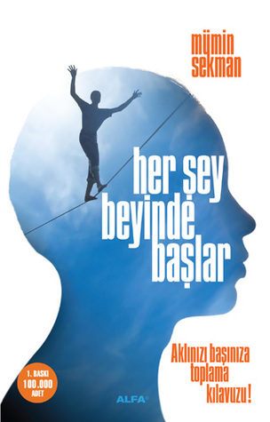 Her Şey Beyinde Başlar