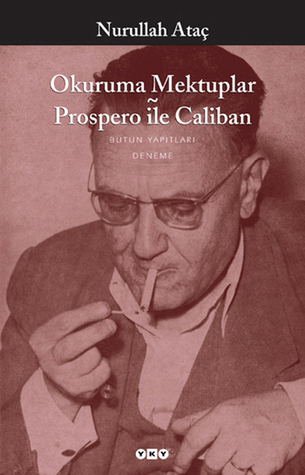 Okuruma Mektuplar - Prospero ile Caliban