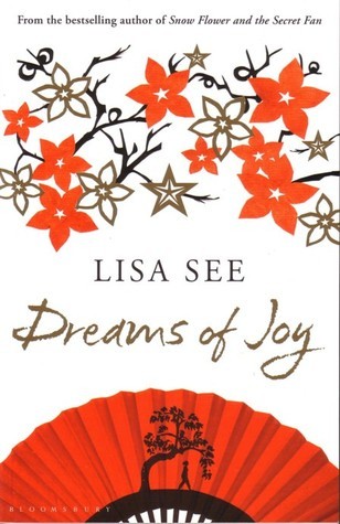 Dreams of Joy (Shanghai Girls, #2)