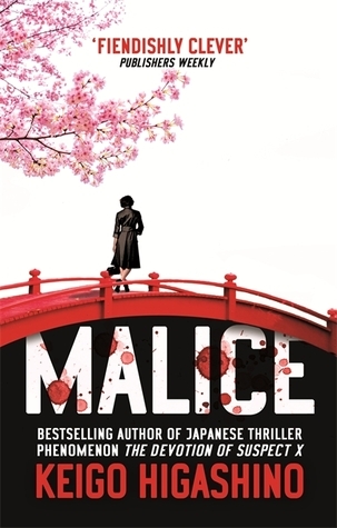 Malice (Detective Kaga, #1)