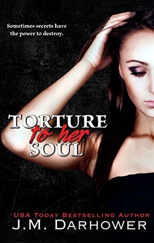 Torture to Her Soul (Monster in His Eyes, #2)