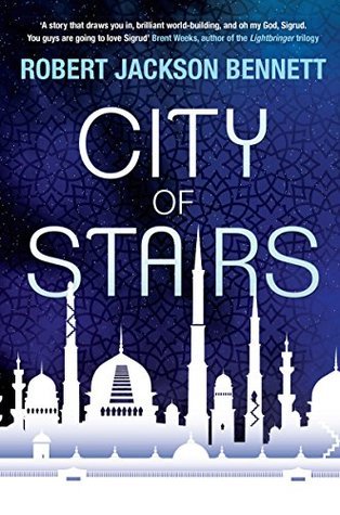City of Stairs (The Divine Cities, #1)