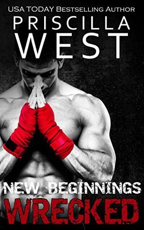 Wrecked - [New Beginnings] book cover