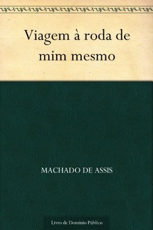 Viagem à Roda de Mim Mesmo book cover