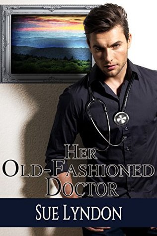 Her Old-Fashioned Doctor book cover