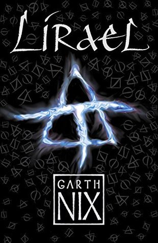 Lirael (The Old Kingdom, #2)