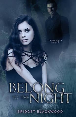 Belong to the Night (World in Shadows, #3) by Bridget Blackwood | Goodreads