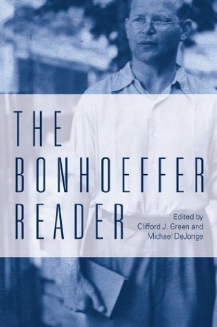 The Bonhoeffer Reader