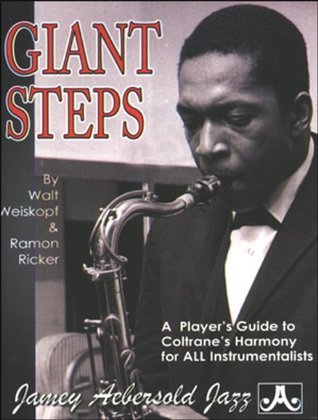 Coltrane-A Players Guide to His Harmony by Ramon Ricker | Goodreads